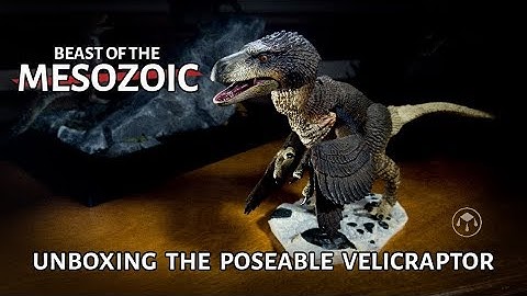 Unboxing and Posing the Beast of the Mesozoic Dromaeosaurus (Velociraptor Series)