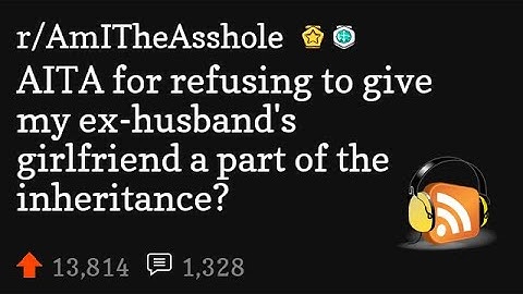 AITA for refusing to give my ex-husband