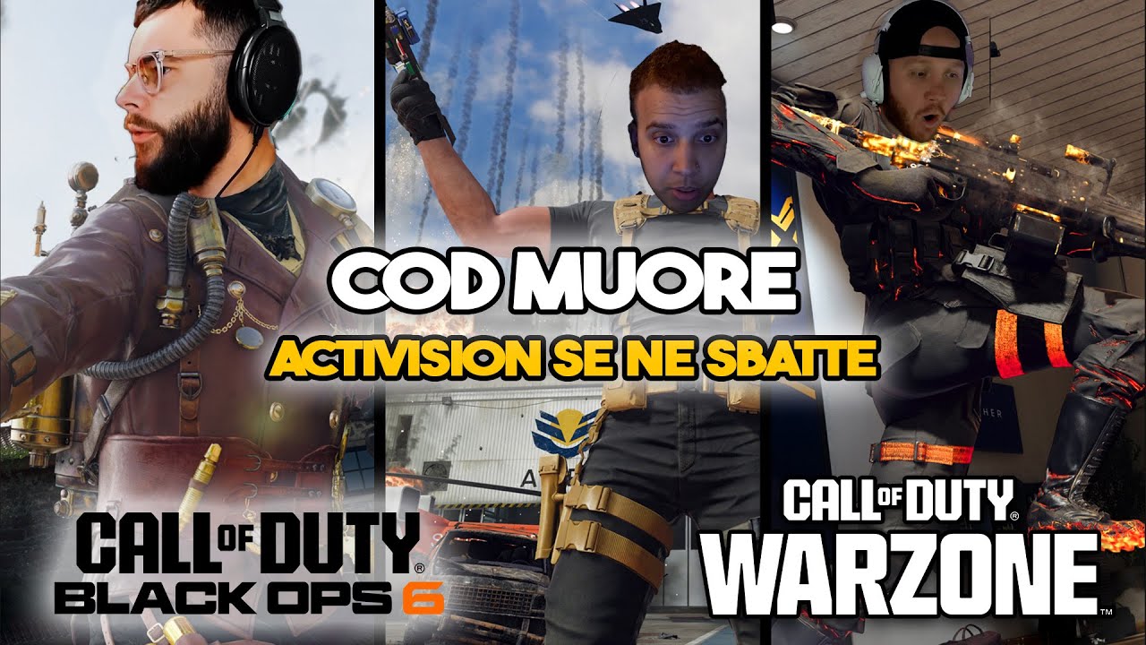 COD MUORE ed ACTIVISION se ne SBATTE! - YouTube