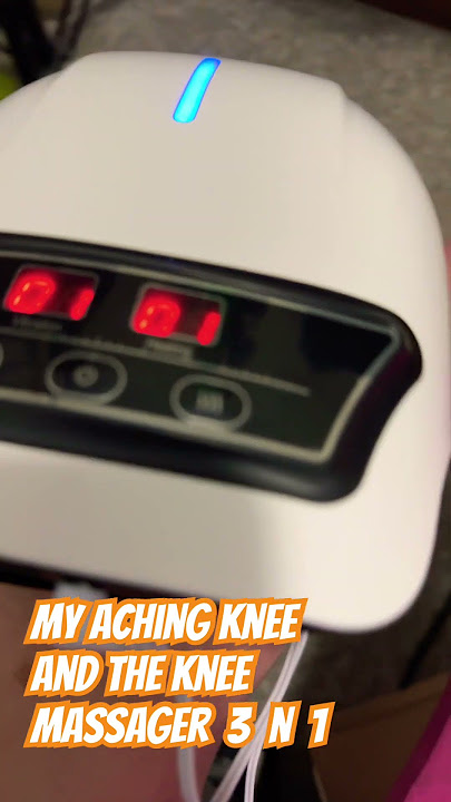 KNEE MASSAGER 3 n 1 for MY  KNEE ACHES