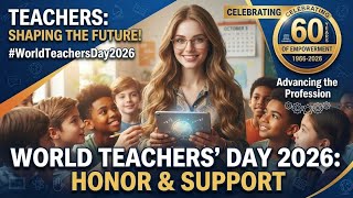 World Teachers Day 2026 | World teachers day theme 2026 | World teachers day facts #worldteachersday Update