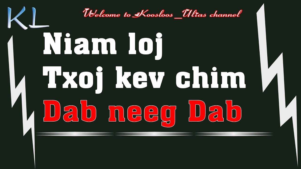 Niam loj txoj kev chim 10/3/2019