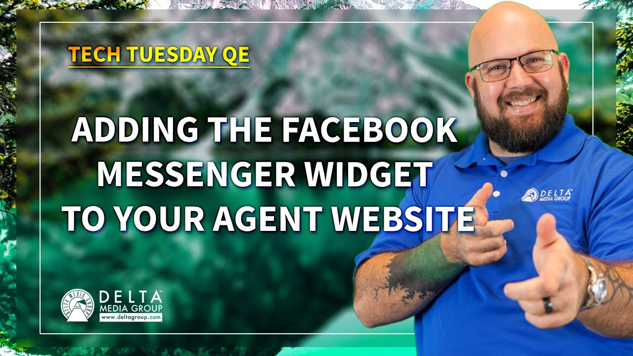 Tech Tuesday - Adding the Facebook Messenger widget to your Agent Website