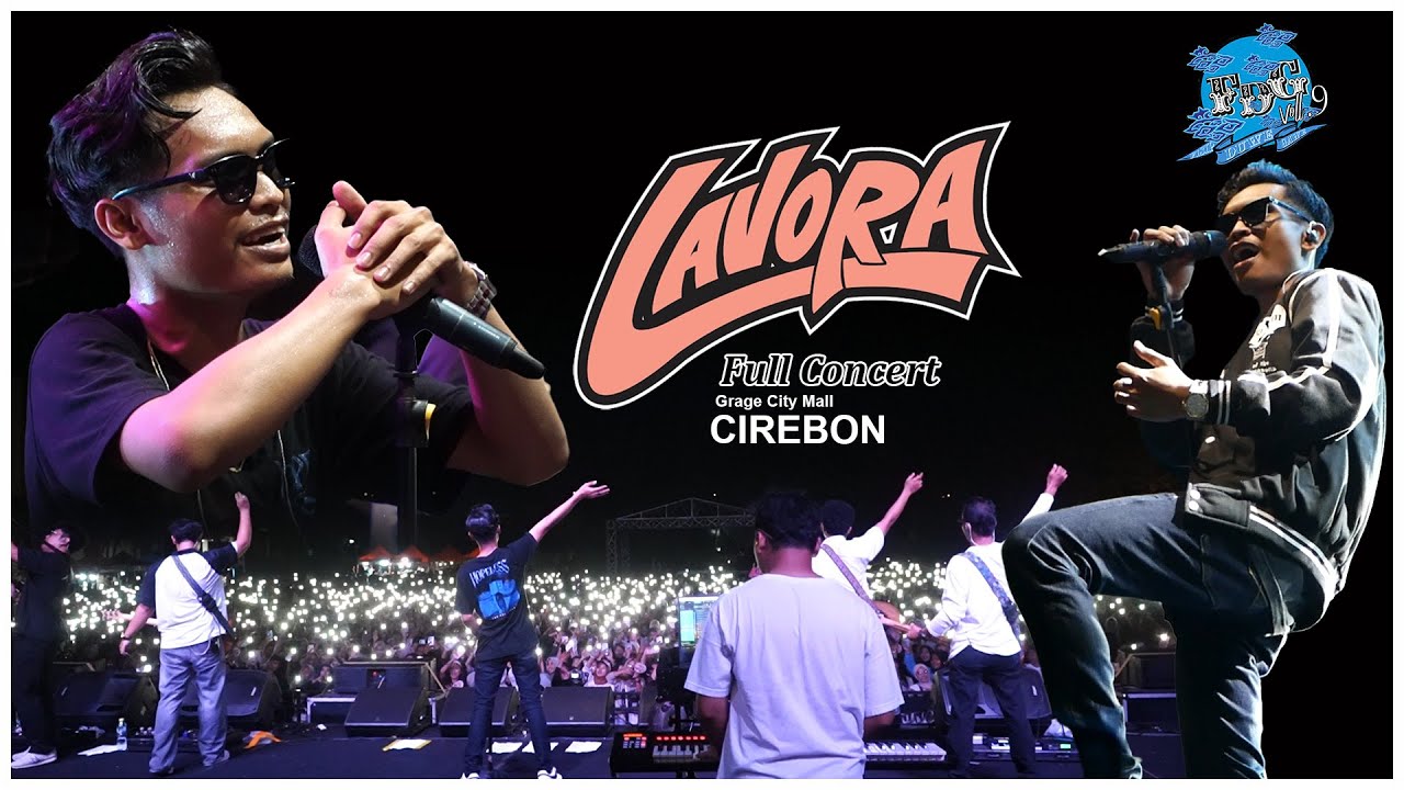 LAVORA Full Concert Cirebon | FDG Voll.09 Grage City Mall 2025