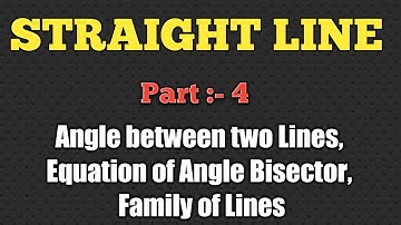 STRAIGHT LINE. Part :- 4, By Er. GOPAL SINGH