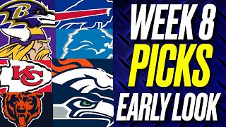 NFL Week 8 Predictions & Picks| Early Look