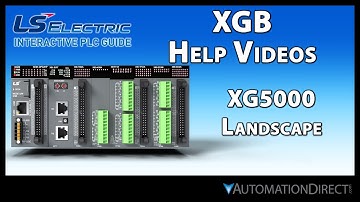 XGB Software Overview - XG5000 Landscape - LS Electric XGB PLC from AutomationDirect