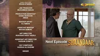 Shaandaar | Episode 14 | Teaser | Areeqa Haq | Shahzad Sheikh | Ahsan Afzal Khan