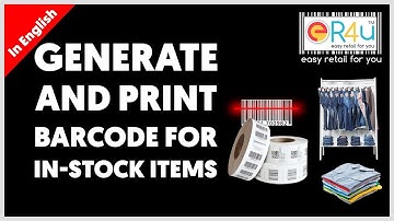 Best Point if Sale Software of India | How to Generate & Print Barcode for In-Stock Items in eR4u