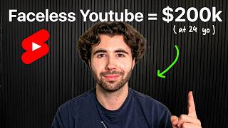 I made $200k at 24 with faceless youtube, do this