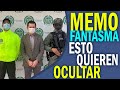 🔴 MEMO FANTASMA Esto quieren OCULTAR