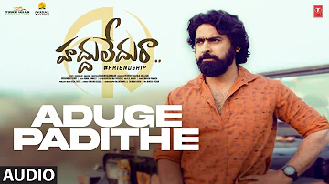 Aduge Padithe Audio Song | Haddhu Ledhu Raa Movie |Ashish, Ashok | Kamal K | Rajashekkar R