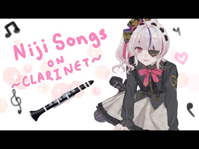 【Clarinet TY for 350K】NijiSongs Played By Ear | 耳コピクラリネット【NIJISANJI EN | Maria Marionette】のサムネイル
