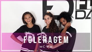 Fuleragem - MC WM | Coreografia Flash Dance