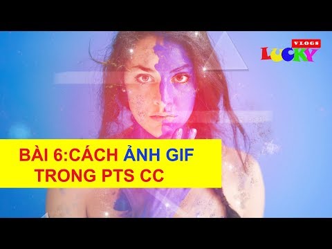 Hướng dẫn tự học đồ họa online | Bài 6: Cách tạo ảnh gif đẹp trong photoshop cc 2018