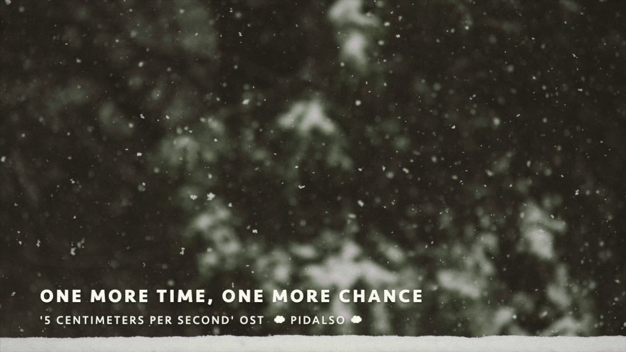 5 5 Centimeters Per Second OST One More Time One More Chance 5-5-centimeters-per-second-ost-one-more-time-one-more-chance