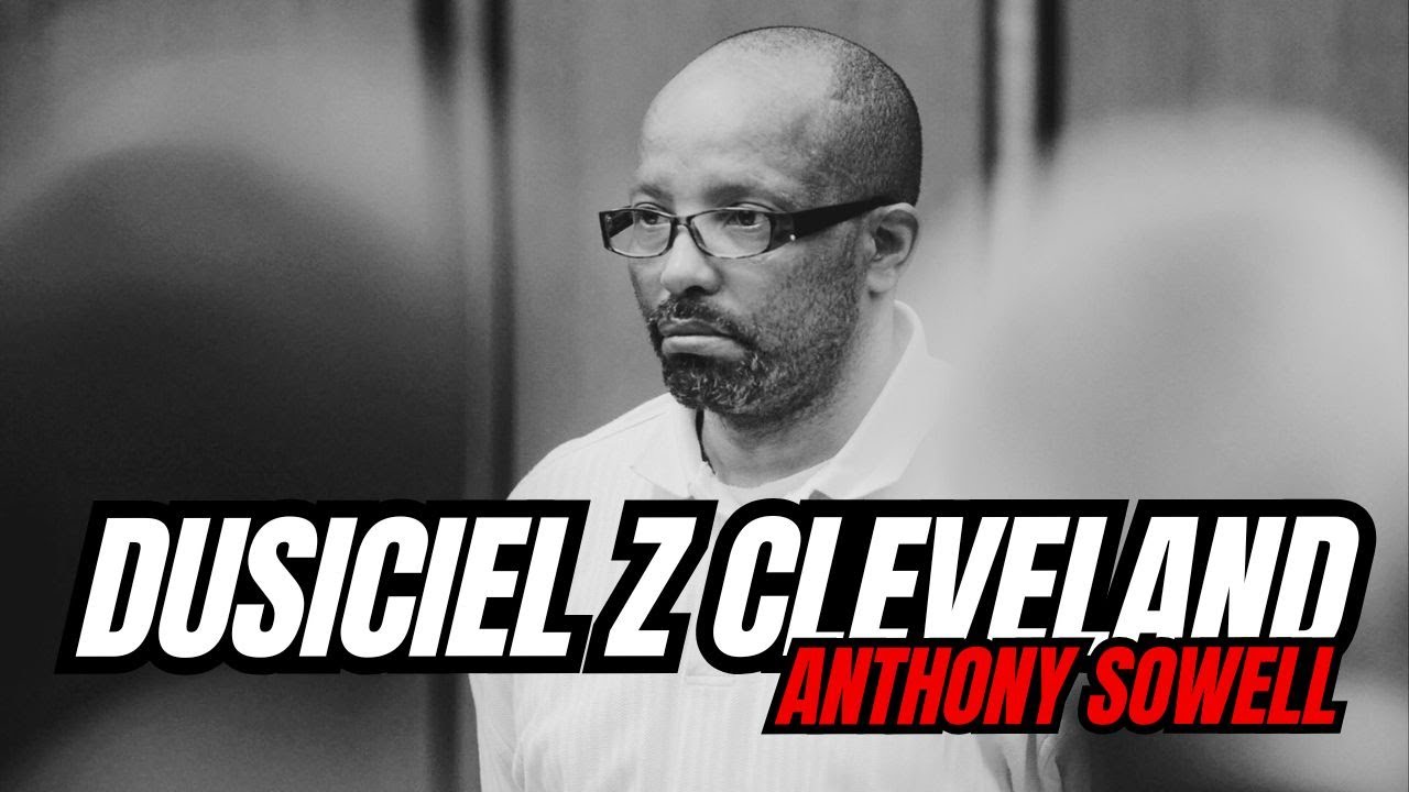 Anthony Sowell - Dusiciel z Cleveland 🎧 PODCAST KRYMINALNY