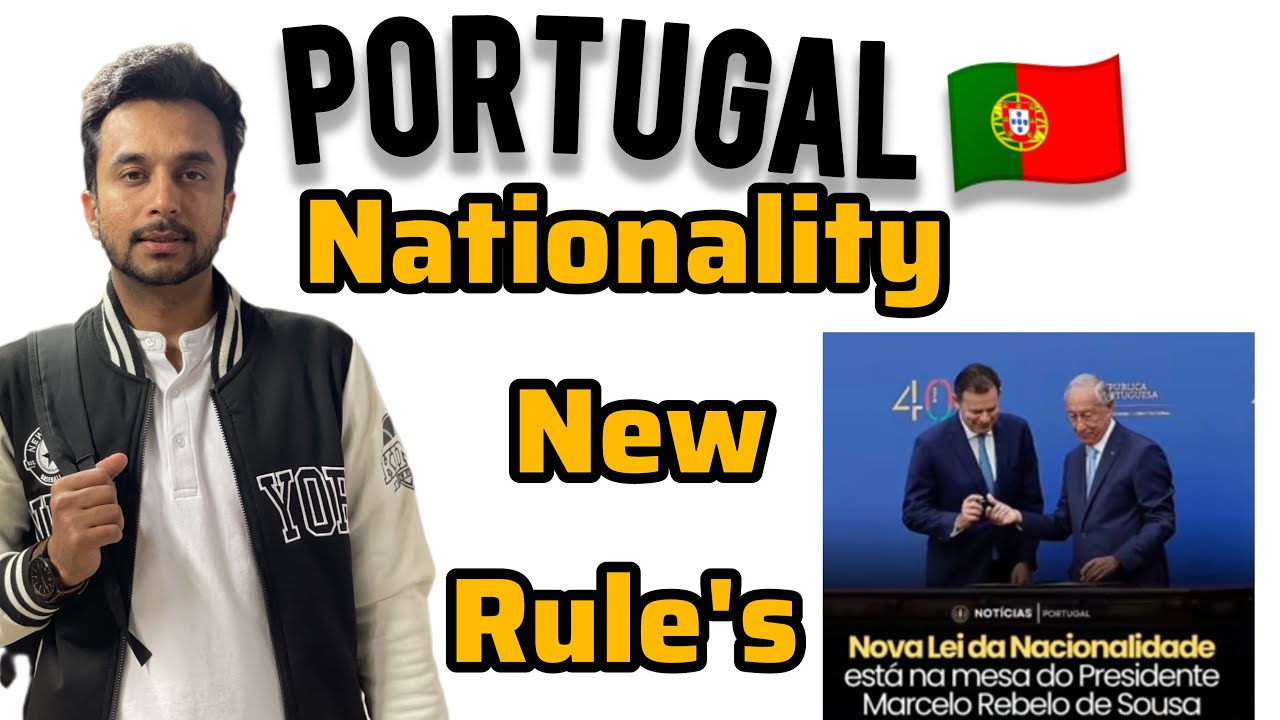 Portugal Nationality New Tighten Rule’s for migrants 