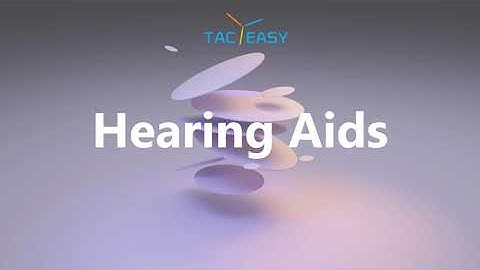 Tacteasy interactive display panel l Hearing Aids