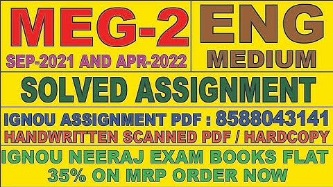 MEG -02 ENGLISH MEDIUM SOLVED ASSIGNMENT 2021-22 | FOR PDF WHATSAPP ON 8588043141