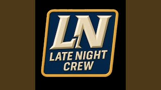 Late Night Crew (Jazzy Mix)