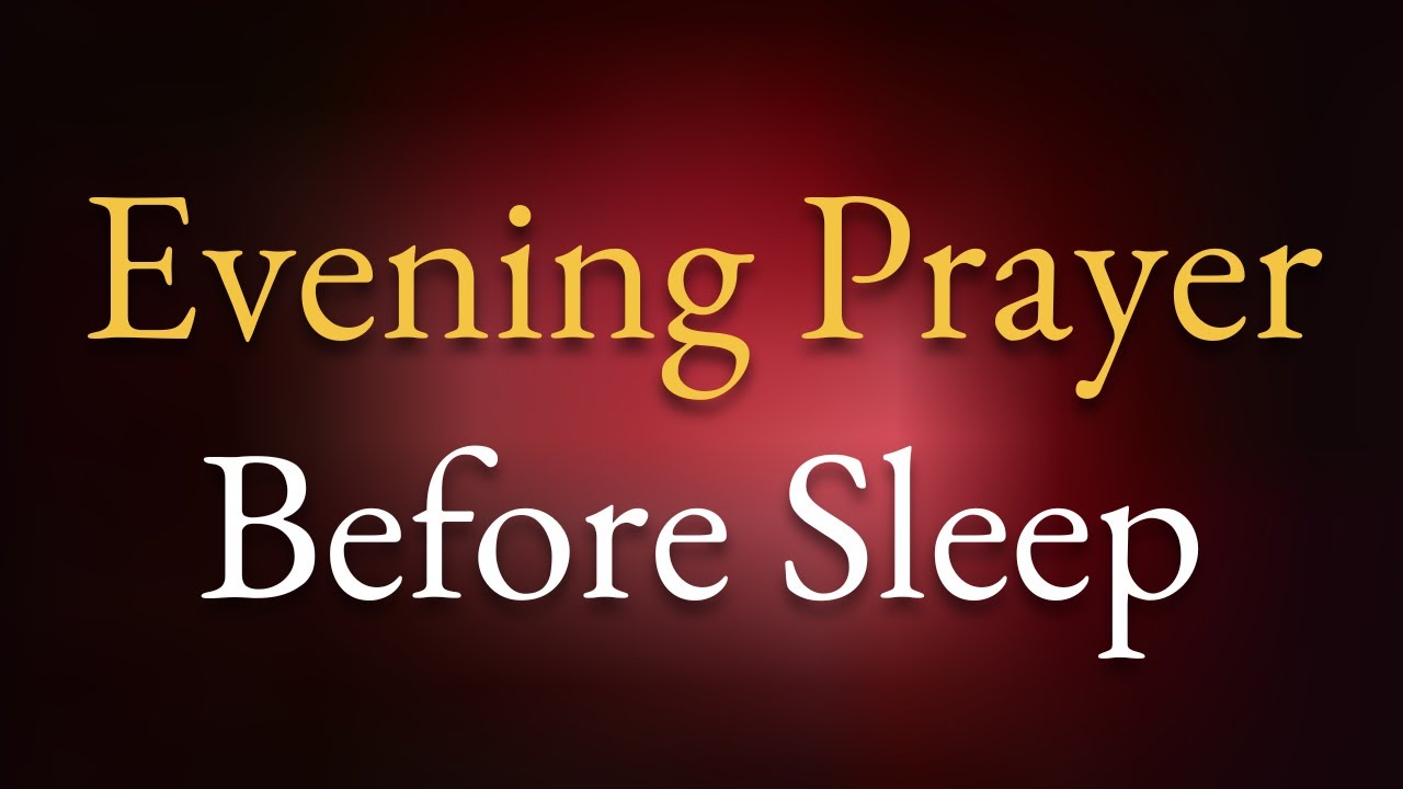 Evening Prayer Before Sleep for Peace & Protection (Calm Anxiety, Rest in God)