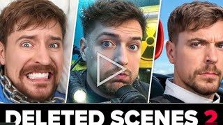 MrBeast Deleted Scenes #2 part -1