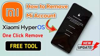 Bypass Mi Account with Free Unlock Tool 2026 || All Xiaomi - Redmi - Poco - Mi Account Remove |