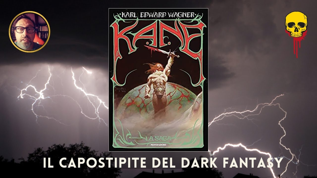KANE. LA SAGA - Il capostipite del Dark Fantasy è tornato.