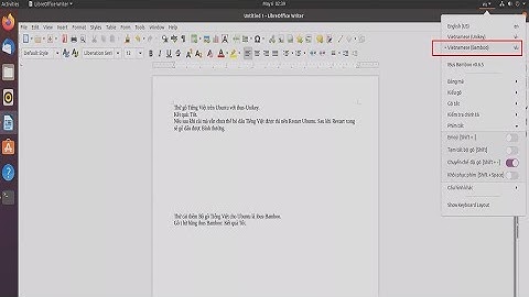 (TDMIT) Hướng dẫn Cài bộ gõ Tiếng Việt ibus-Unikey và ibus-Bamboo trên Ubuntu.