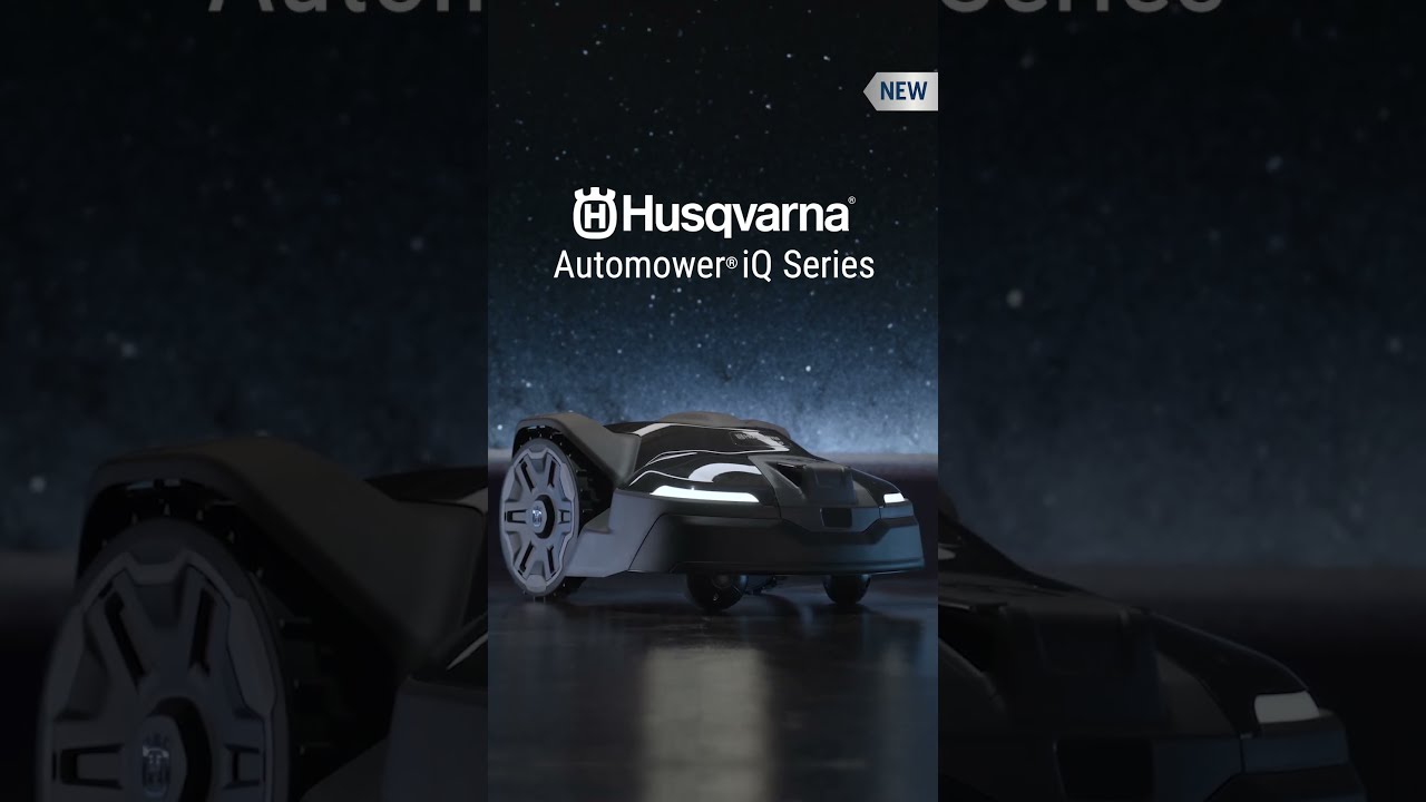Meet The New Husqvarna Automower IQ Series 