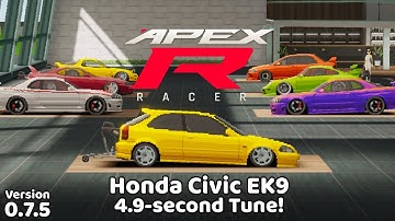 4.9 Seconds Honda Civic EK9 Tune! | APEX Racer Version 0.7.5 BETA