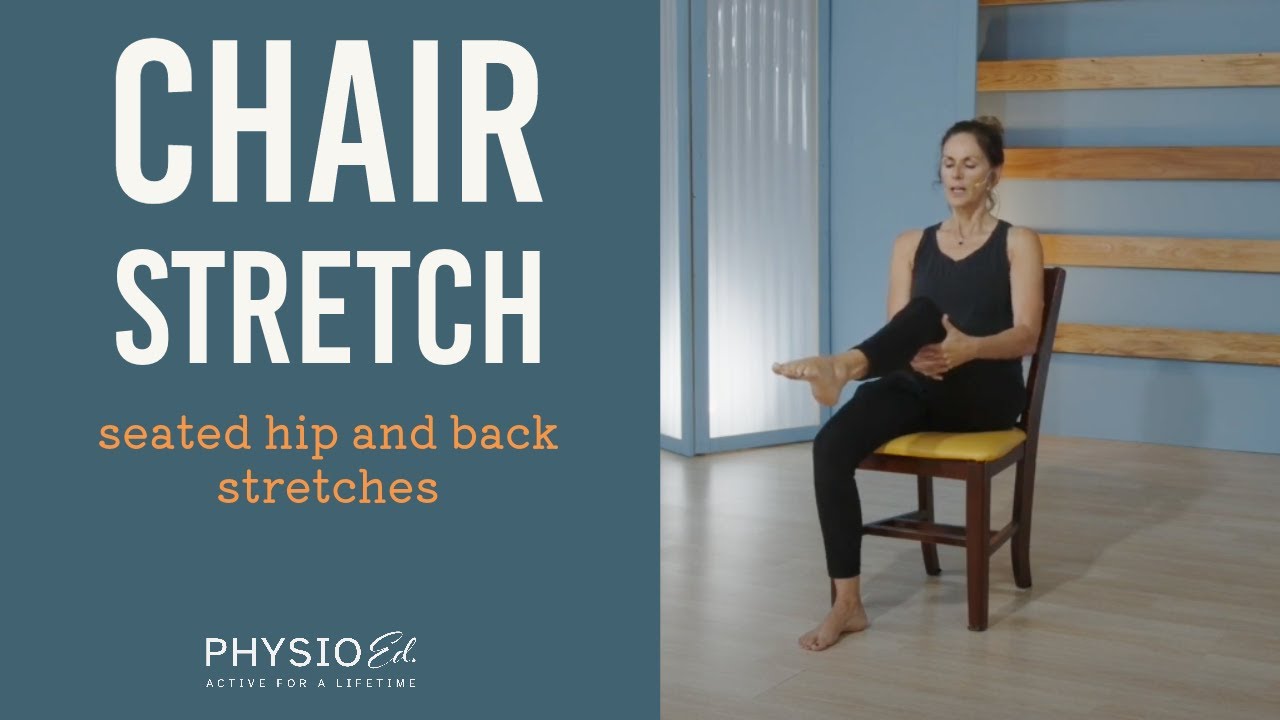 Chair Stretch: Seated Hip and Back Stretches - YouTube