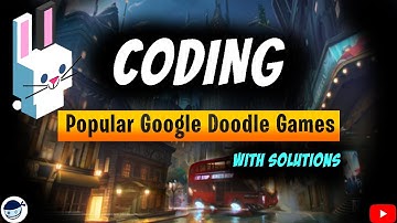 Popular Google Doodle Games - Coding | 2021 | Shortest Ways | Fun Games | Tech Tac Ruby