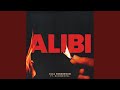 Miniature de la vidéo de la chanson Alibi (Sped Up Version)