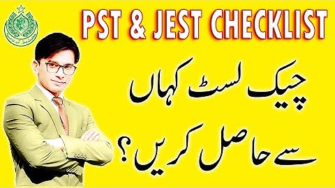PST JEST Checklist & Answers of your Questions | Educational Globe by Samiullah Ramzan