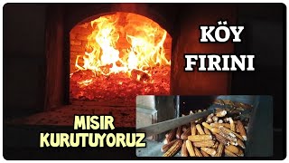 KÖY FIRINI 🌽 MISIR KURUTMA 🌽 | Öğütüp Fırın Mısır Unu Yapılacak.. Resimi