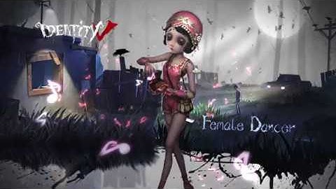 Identity V | Survivor | Female Dancer