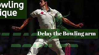 Fast Bowling Lesson 04 Delay The Bowling Arm With Mitchell Starc