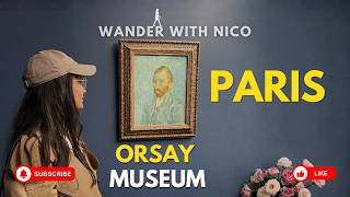 Musée d’Orsay Tour 2026 | Paris Must-See Museum 4K