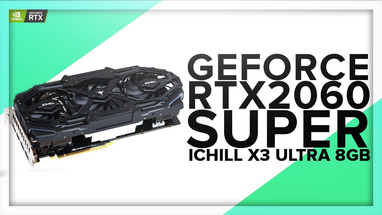 Inno3D GeForce RTX 2060 SUPER iChill X3 Ultra 8GB TEST WYDAJNOŚCI