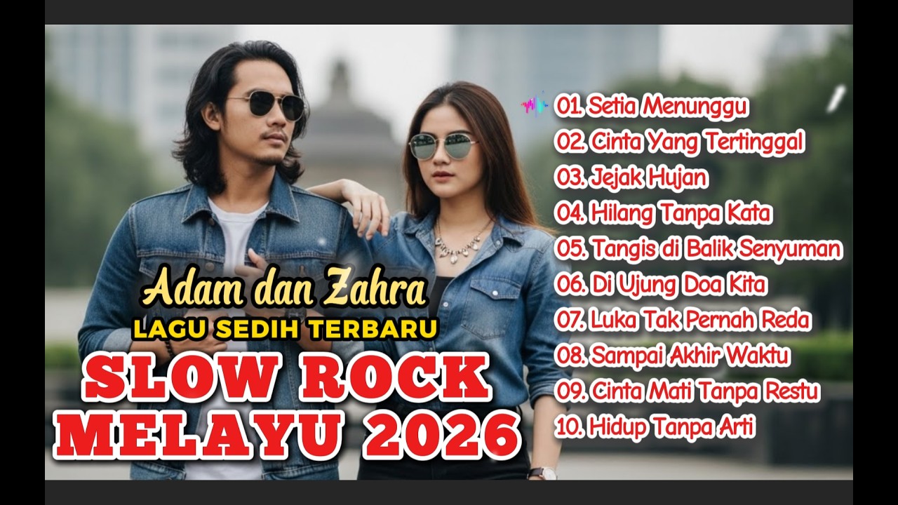 LAGU SLOW ROCK MELAYU TERBARU 2026 / Paling Sedih Menyayat Hati/Slow Melayu/🎶Setia Menunggu