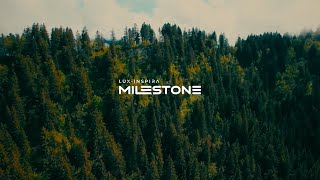 Lux-Inspira - Milestone Official Video