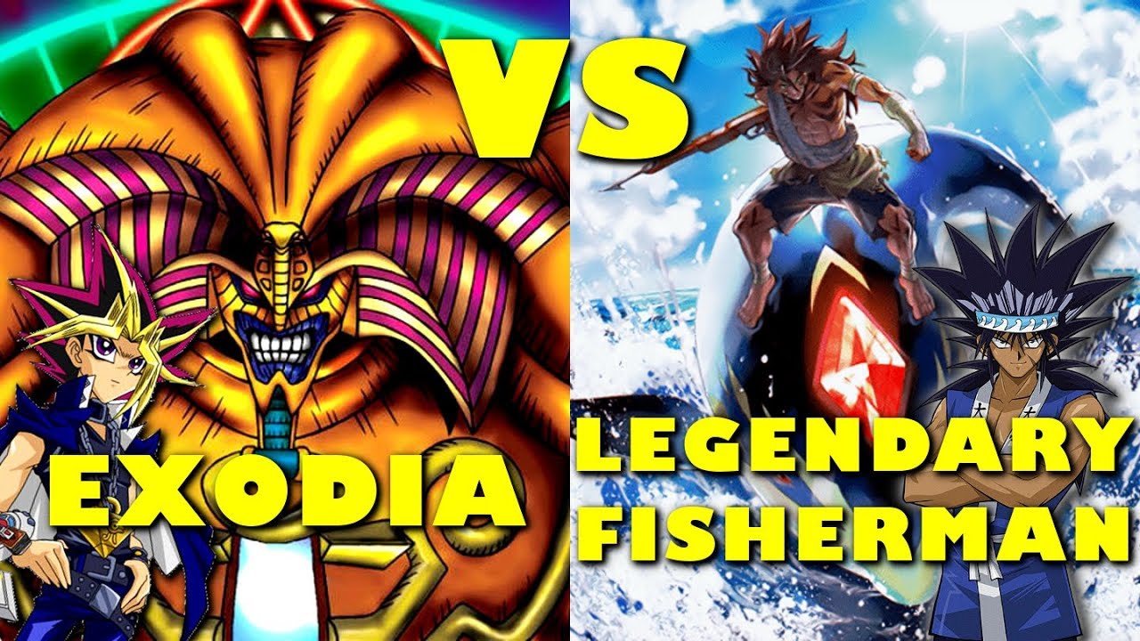 Real Life Yugioh - EXODIA (FTK) vs LEGENDARY FISHERMAN | December 2018
