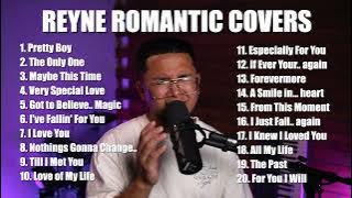 ROMANTIC COVERS #1 | REYNE NON-STOP PLAYLIST