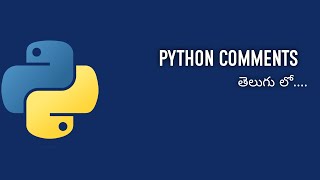 06.Python Comments-in Telugu