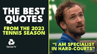 The Best Quotes Of The 2023 Tennis Season!