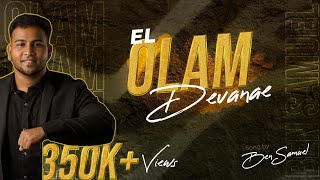 EL OLAM DEVANAE | Lyrics Video | Ben Samuel