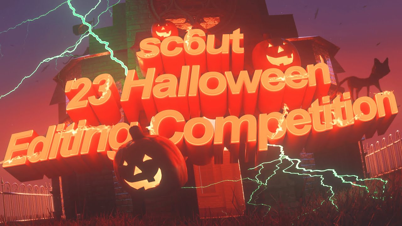 sc6ut's Halloween Editing Competition ２０２３ 🎃