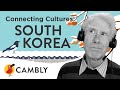 Cambly Connecting Cultures | South Korea